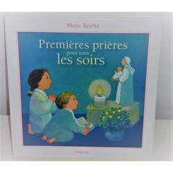 Premières prières pour tous...