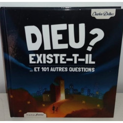 Dieu existe-t-il? ... et...