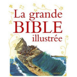 La grande Bible illustrée + CD