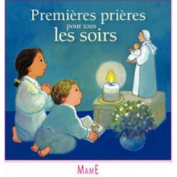 Premières prières pour tous...
