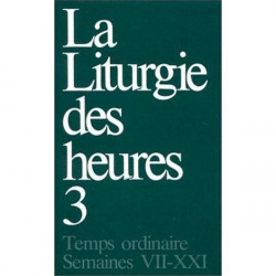 La Liturgie des heures -...