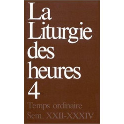 La Liturgie des heures -...